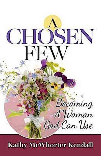 A Chosen Few