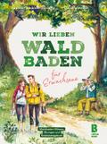 Wir lieben Waldbaden für Erwachsene