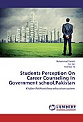 Students Perception On Career Counseling In Government school, Pakistan