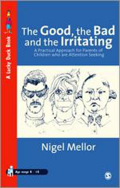 The Good, the Bad and the Irritating