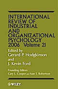 International Review of Industrial and Organizational Psychology 2006, Volume 21