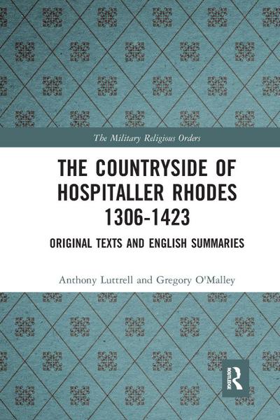 The Countryside Of Hospitaller Rhodes 1306-1423