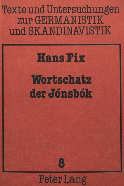 Wortschatz der Jónsbók: Software von Volker Mueller (Texte und Untersuchungen zur Germanistik und Skandinavistik)