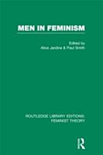 Men in Feminism (RLE Feminist Theory)
