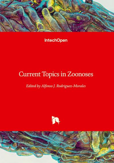 Current Topics in Zoonoses