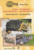 Terralog: Turtles of the World: Volume 2: North America Holger Vetter Author