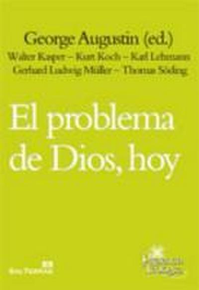 El problema de Dios, hoy