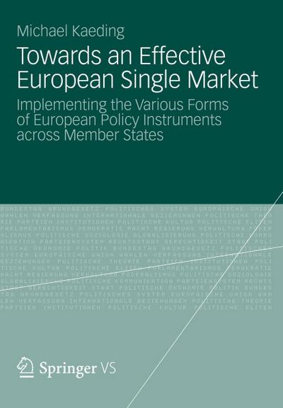 Towards an Effective European Single Market