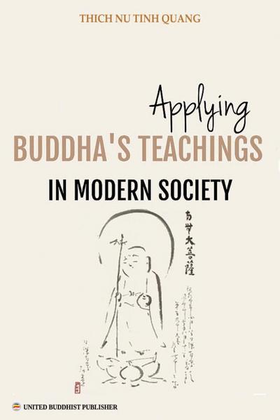 Applying Buddha’s Teachings in Modern Society