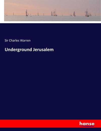 Underground Jerusalem
