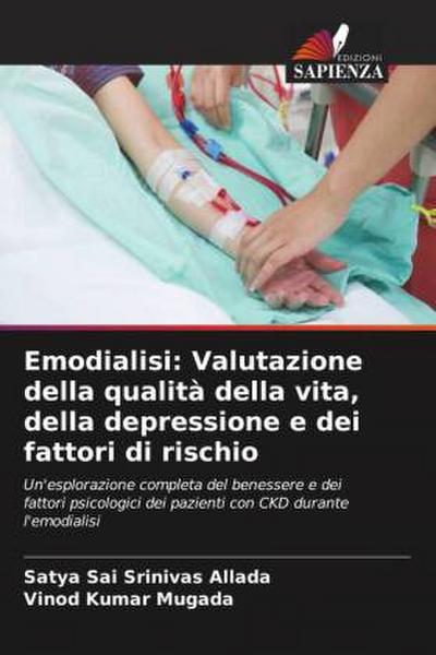 Emodialisi: Valutazione della qualità della vita, della depressione e dei fattori di rischio
