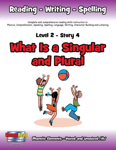Level 2 Story 4-What is a Singular and Plural?