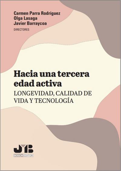 Hacia una tercera edad activa