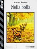 Nella bolla