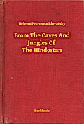From The Caves And Jungles Of The Hindostan