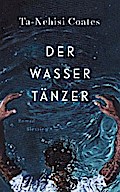 Der Wassertänzer
