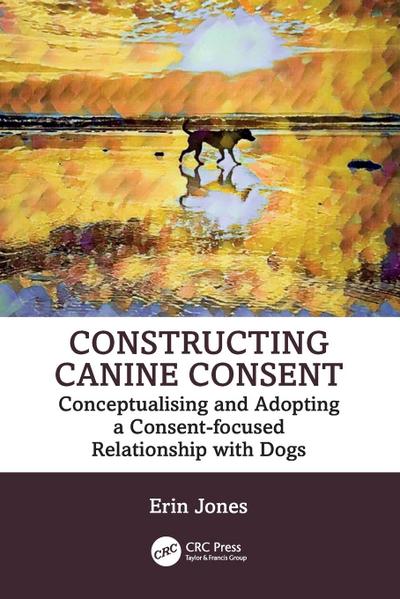 Constructing Canine Consent