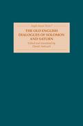 The Old English Dialogues of Solomon and Saturn