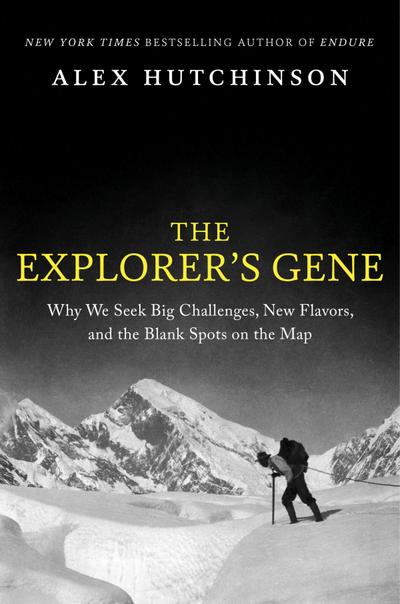 The Explorer’s Gene