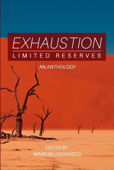 Exhaustion: Limited Reserves