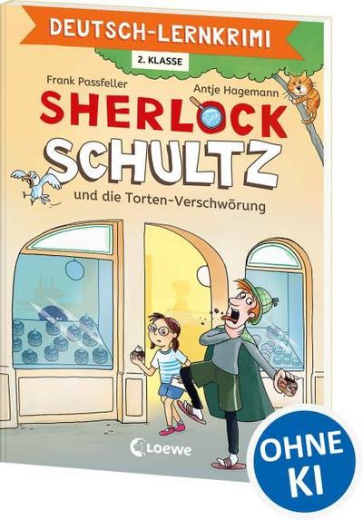 Deutsch-Lernkrimi - Sherlock Schultz und die Torten-Verschwörung