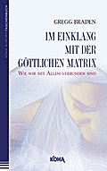 Im Einklang mit der göttlichen Matrix