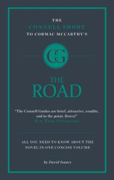 Connell Short to Cormac McCarthy’s The Road