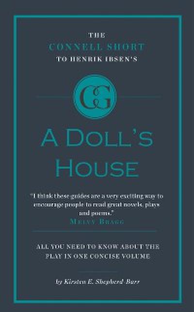 Connell Short to Henrik Ibsen’s A Doll’s House