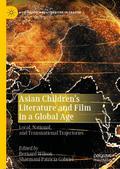 Asian Childrens Literature and Film in a Global Ag