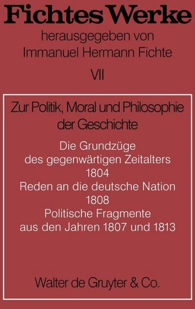 Zur Politik, Moral und Philosophie der Geschichte