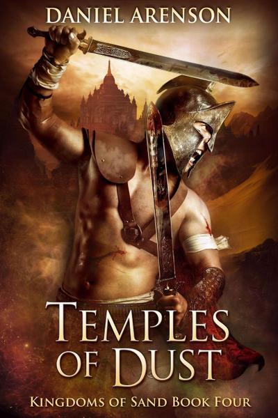 Temples of Dust (Kingdoms of Sand, #4)