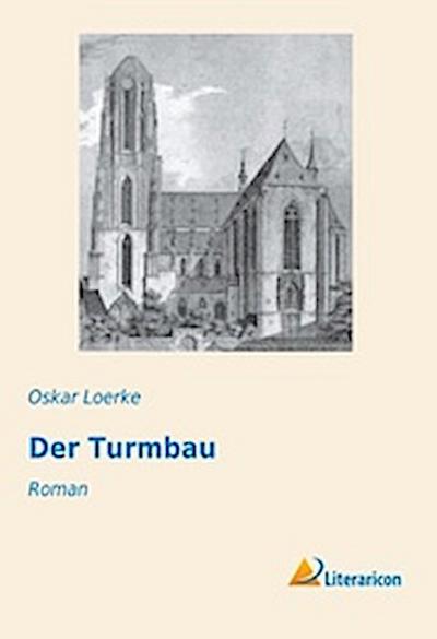 Der Turmbau