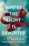 Where the Light Is Brighter