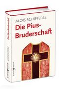 Die Pius-Bruderschaft