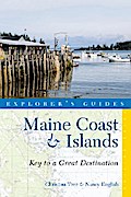 Explorer’s Guide Maine Coast & Islands: Key to a Great Destination