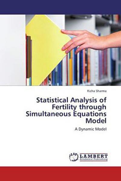 Statistical Analysis of Fertility through Simultaneous Equations Model