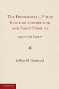 Party Pursuits and The Presidential-House Election Connection, 1900-2008