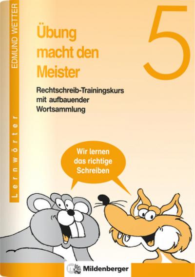 Übung macht den Meister - 5. Schuljahr