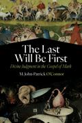 The Last Will Be First