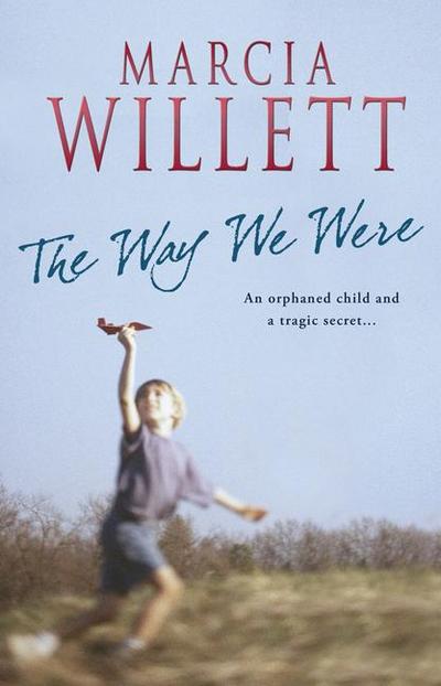 The Way We Were. Marcia Willett