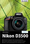 Nikon D3500 - Für bessere Fotos von Anfang an
