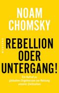 Rebellion oder Untergang!