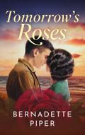 Tomorrow’s Roses