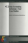 Green Accounting in Europe - Four Case Studies