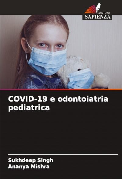 COVID-19 e odontoiatria pediatrica