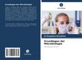 Grundlagen der Mikrobiologie