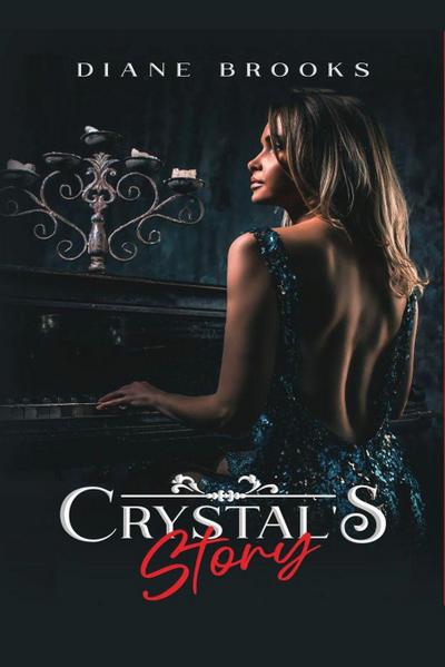 Crystal’s Story