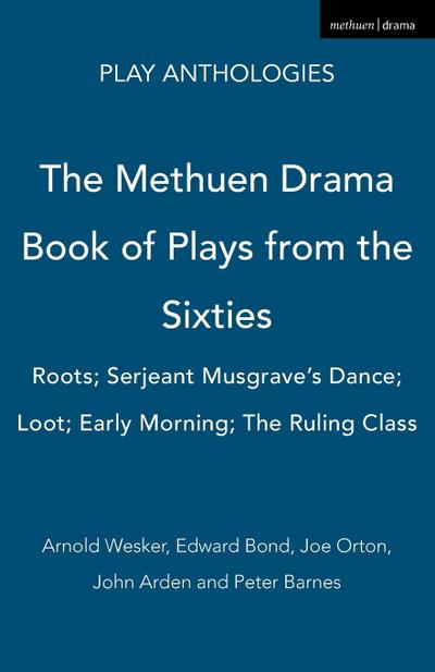 The Methuen Drama Book of Plays from the Sixties
