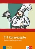 111 Kurzrezepte