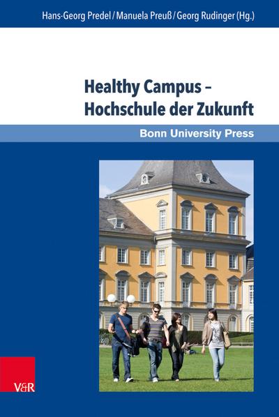 Healthy Campus – Hochschule der Zukunft